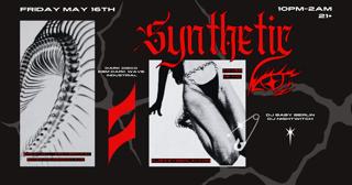Synthetic - Goth Electronic Dance Party