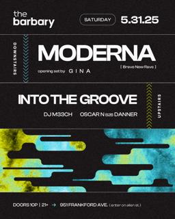 The Barbary Pres. Moderna, G I N A // Into The Groove
