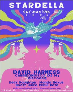 Stardella W David Harness - Carrieondisco & Dj M3 - Discoesq - Loft W D.A.D