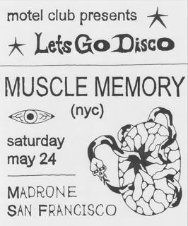 Motel Club Presents Let'S Go Disco With Special Guest Muscle Memory
