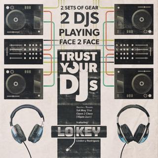Trust Your Djs