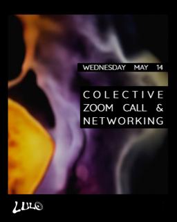 Collective Zoom Call & Networking