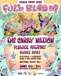 World Pride 2025: Full Bloom Feat. The Carry Nation
