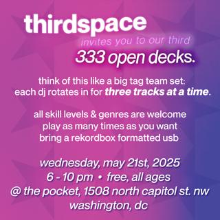 Thirdspace: 333 Open Decks
