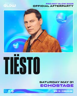 Project Glow Official Afterparty: Tiësto