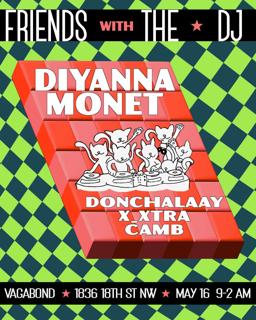 Friends With The Dj Feat. Diyanna Monet