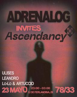 Adrenalog Invita Lo-Lo Y Artuccio De Ascendancy