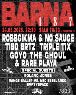 Barna 187: Robgikkma, No Sauce Y Tibo Brtz