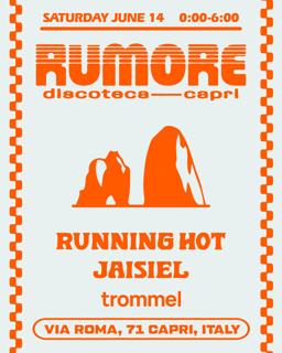 Rumore Season 25 Party N. 12 W/ Running Hot & Jasiel