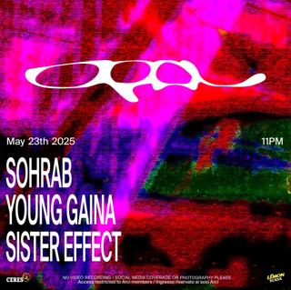Opal Pres. Sohrab, Young Gaina & Sister Effect