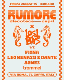 Rumore Season 25 Party N. 30 W/ Lost Boys & Fiona