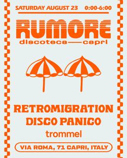 Rumore Season 25 Party N. 33 W/ Retromigration & Disco Panico