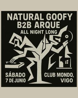 Natural Goofy B2B Arque All Night Long