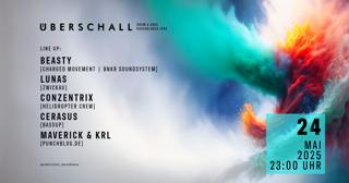 Überschall: Beasty - Lunas - Conzentrix - Cerasus - Maverick & Krl