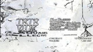 Tete Vide X Craquages Collectifs Present : Sha Ru (Hybrid Live) + Residents