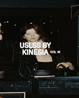 Uslss By Kinesia