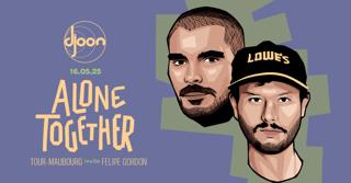 Alone Together: Tour Maubourg Invite Felipe Gordon