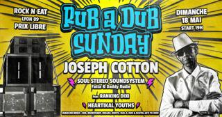 Rub A Dub Sunday - Soulstereo Invite Joseph Cotton