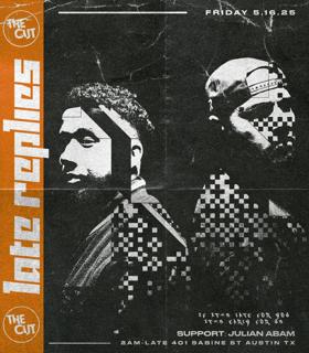 The Cut Atx Feat. Late Replies