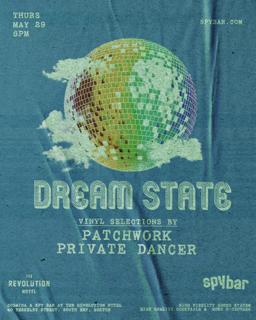Dream State With Private Dancer