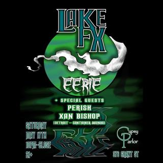 Eerie Presents: Lake Fx - Detroit Invasion