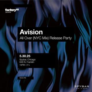 Avision X Factory 93 Record Release Party