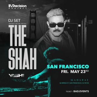 The Shah [ Live ] At Madarae