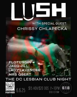 Lush - The Dc Lesbian Nightclub - Worldpride
