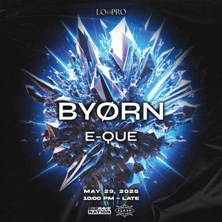 Lo Pro Presents: Byørn