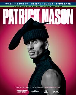 World Pride Festival Afterparty: Patrick Mason