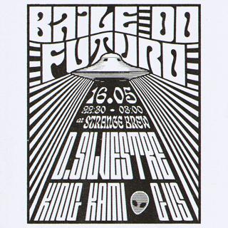 Baile Do Futuro: D.Silvestre, King Kami, Gus.