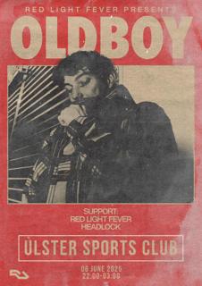 Red Light Fever Presents: Oldboy