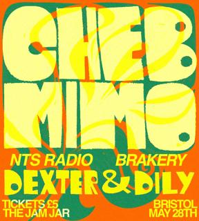 Brakery With Cheb Mimo (Nts Radio) + Residents