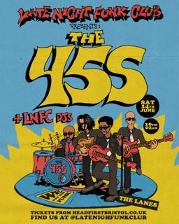 Late Night Funk Club: The 45S + Djs