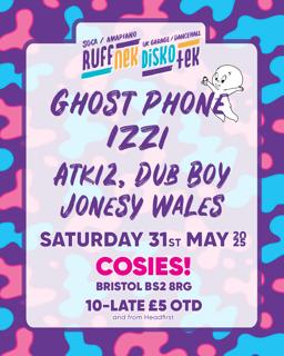Ruffnek Diskotek With Ghost Phone, Izzi