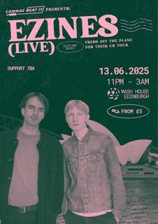 Cannae Beat It Presents: Ezines (Live)