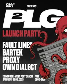 Ciarki Presents Plg2 — Launch Party