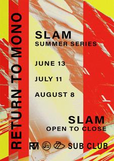 Rtm: Slam Summer Series (June)