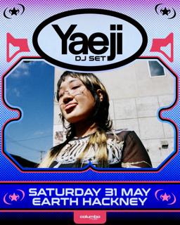 Yaeji - Earth Hackney 