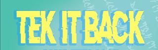 Tek It Back