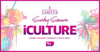 Iculture Sunday Sessions X A Canteen