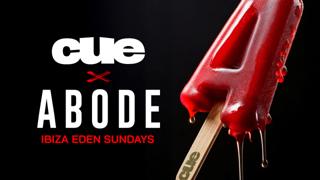 Abode X Cue Opening Party - Eden Ibiza - 18.05