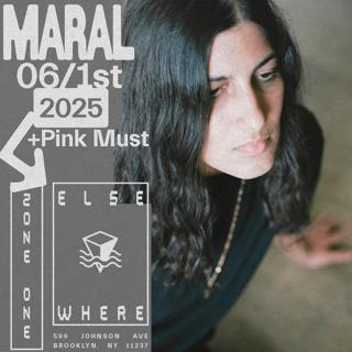 Maral, Pink Must