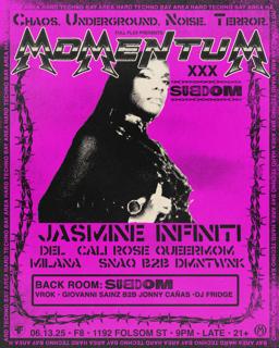 Momentum X Subdom Pride : C.Haos U.Nderground N.Oise T.Error