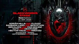 Blackworks Stage Baum Festival