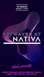 Wonk Presents Waves Beach Party At Nativa (Vilanova)