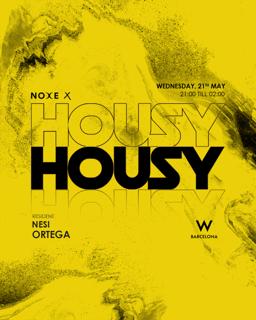 Free Guest List * Housy At Noxe (26Th Floor W Barcelona)