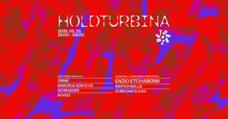 Holdturbina With Crime, Marosi & Adis Is Ok, Klubszoba By Végrepéntek With Enzio Etchaberri
