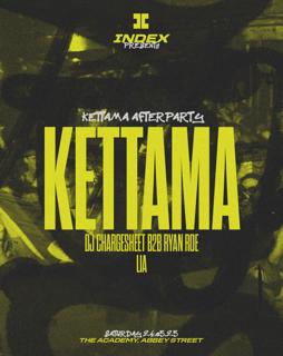 Kettama [After Party]