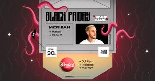 Black Friday: Drum Club